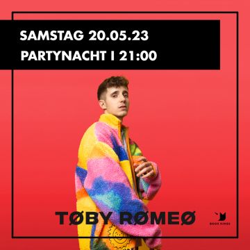 Tickets für Partynacht mit Toby Romeo am 20.05.2023 - Karten kaufen